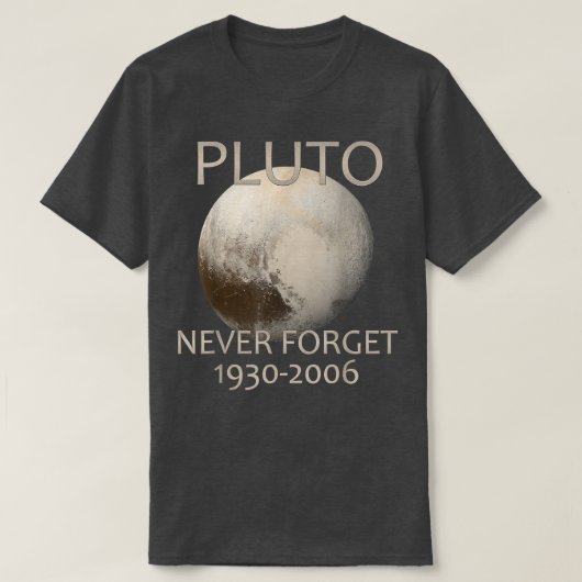 Never Forget Pluto Planet Space Science Nerdy Astr T-shirt (Design voorkant)