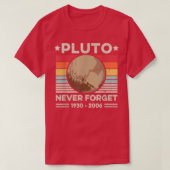 Never Forget Pluto Shirts Funny Retro Planet Space (Design voorkant)