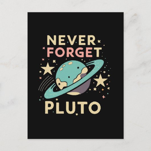 Never Forget Pluto Space Science Briefkaart (Voorkant)