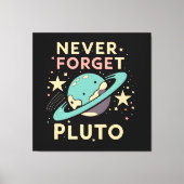 Never Forget Pluto Space Science Canvas Afdruk (Voorkant)