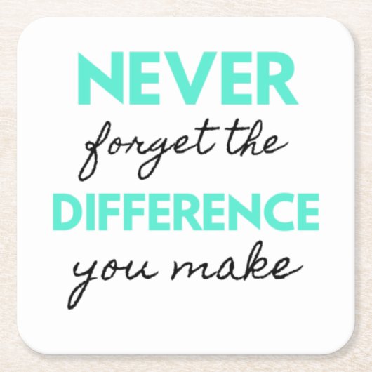 Never Forget The Difference You Make 2 Kartonnen Onderzetters (Voorkant)