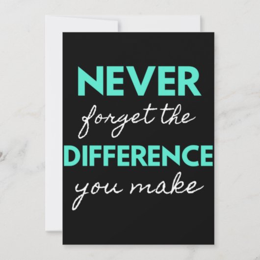 Never Forget The Difference You Make Bedankkaart (Voorkant)
