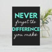 Never Forget The Difference You Make Bedankkaart (Staand voorkant)
