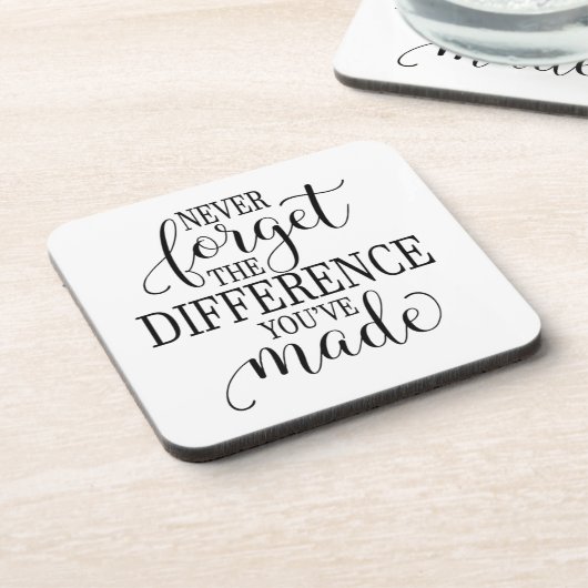 Never Forget the Difference You’ve Made Bier Onderzetter (Linkerzijde)