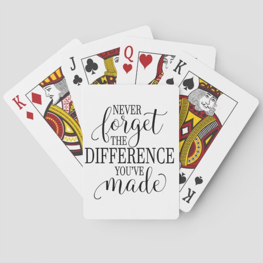 Never Forget the Difference You’ve Made Pokerkaarten (Achterkant)