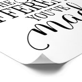 Never Forget the Difference You’ve Made Poster (Hoek)