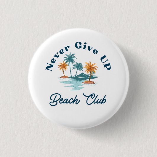 Never Give Up Beach Club Oude Palmbomen Ronde Button 3,2 Cm (Voorkant)