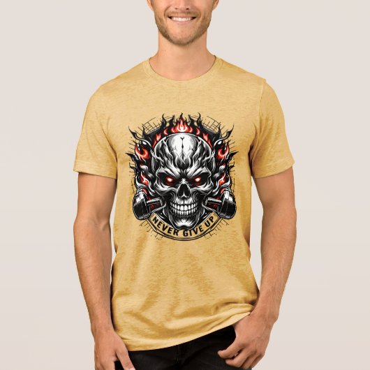 Never Give Up Fierce Skull Motivation T-Shirt Des (Voorkant)