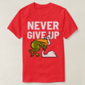 Never Give Up Frog Bird Choking Funny Motivation T-shirt (Design voorkant)