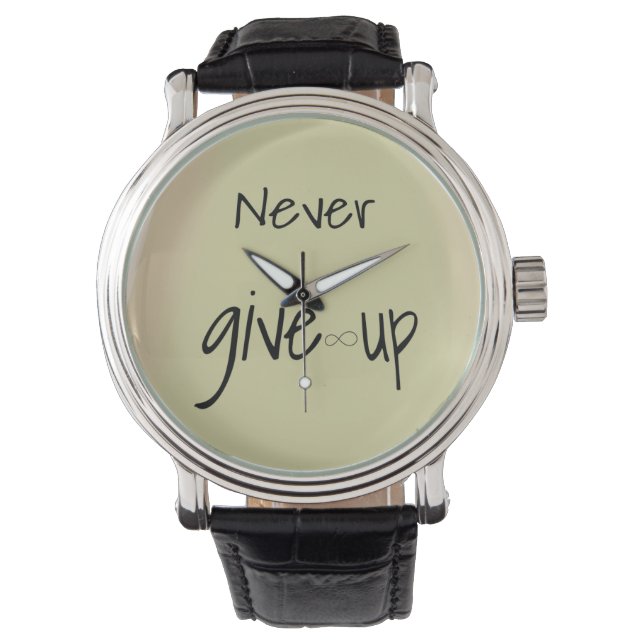 Never give up  horloge (Voorkant)