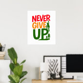 Never Give Up – Man Lifting Words Design Poster (Thuiskantoor)