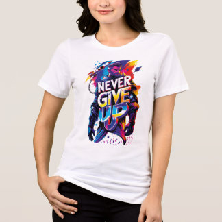 Never Give Up Tri-Blend Shirt