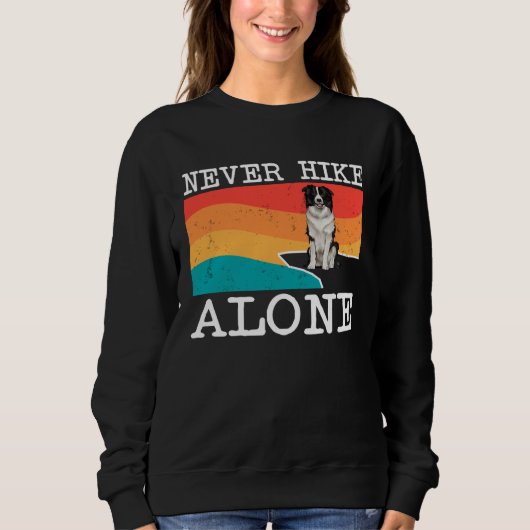 Never Hike Alone Border Collie Graphic Hiking Trui (Voorkant)
