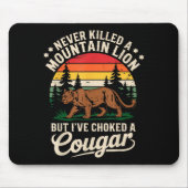 Never Killed A Mountain Lion Funny Cougar Hunting Muismat (Voorkant)