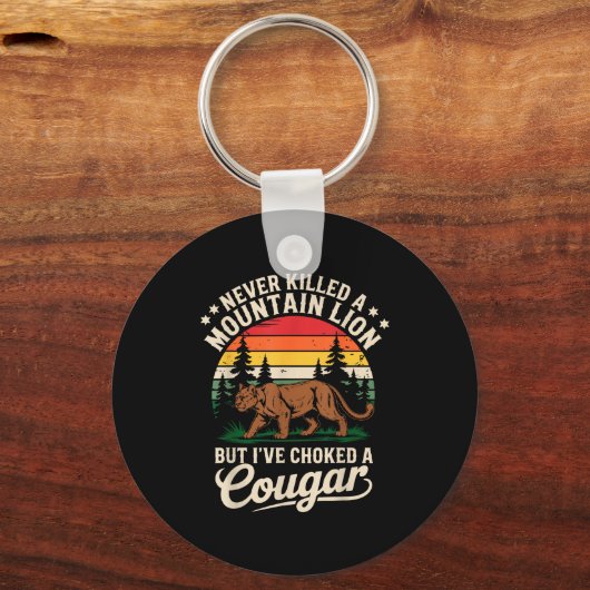Never Killed A Mountain Lion Funny Cougar Hunting  Sleutelhanger (Voorkant)