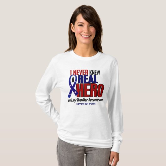Never Knew A Hero 2 Brother (Support Our Troops) T-shirt (Voorkant volledig)
