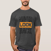 NEVER LOOK BACK Basic dark  T-shirt (Voorkant)