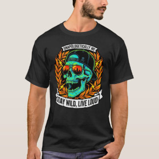 Never Look Back Skull Streetwear Stay Wild Live T-shirt