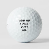 'Never met a green I didn't like' Playful Gift  Golfballen (Voorkant)