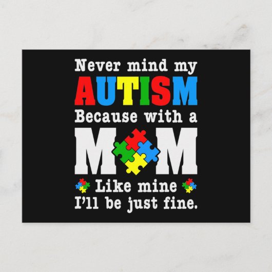 Never Mind my Autism Because with a Mom Like Mine Uitnodiging Briefkaart (Voorkant)