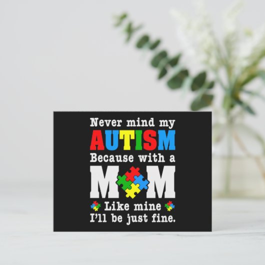 Never Mind my Autism Because with a Mom Like Mine Uitnodiging Briefkaart (Staand voorkant)