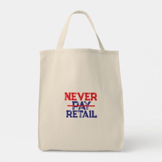 Never Pay Retail – Bold Shopper Statement Tee Tote Bag (Achterkant)
