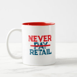 Never Pay Retail – Bold Shopper Statement Tee Tweekleurige Koffiemok