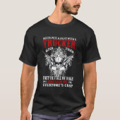 Never Pick A Fight With A Trucker T-shirt (Voorkant)