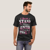 Never Stand Between An Auntie And Her Nephew Mothe T-shirt (Voorkant volledig)