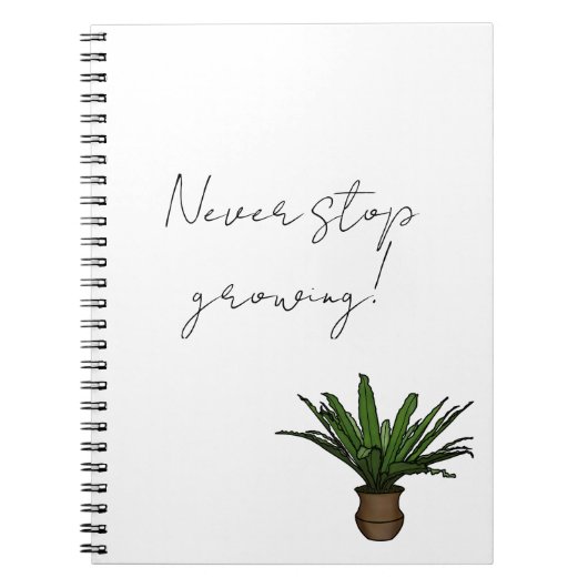 “Never Stop Growing” Notebook with Potted Plant  Notitieboek (Voorkant)
