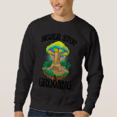 Never Stop Growing Women Magic Psilocybin Mushroo Trui (Voorkant)