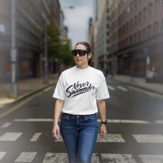 Never Surrender T-shirt