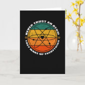 Never Trust An Atom They Make Up Everything Kaart (Gele Bloem)