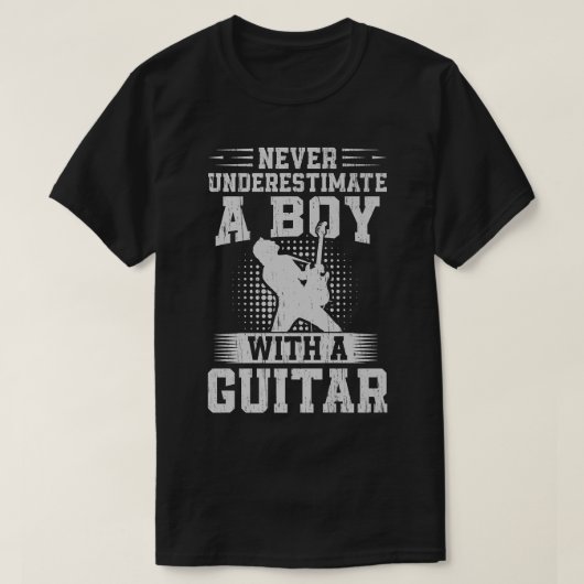 Never Underestimate A Boy With A Guitar Guitarist  T-shirt (Design voorkant)