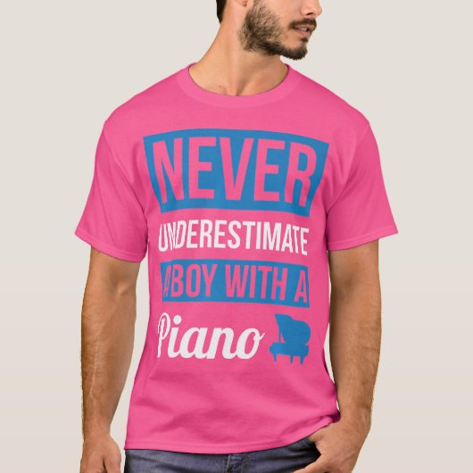 Never Underestimate A Boy With A Piano T Shirt Pia (Voorkant)