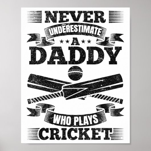 Never Underestimate A Daddy Who Plays Cricket  Poster (Voorkant)