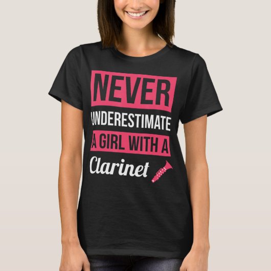 Never Underestimate A Girl With A Clarinet This fu T-shirt (Voorkant)