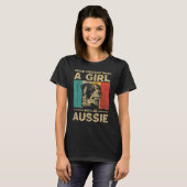 Never Underestimate A Girl With An Aussie T-shirt (Voorkant volledig)
