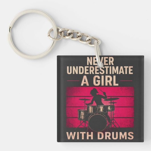 Never Underestimate a Girl With Drums,Retro Female Sleutelhanger (voorkant)