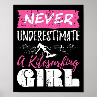 Never Underestimate A Kitesurfing Girl Gift Surfin Poster