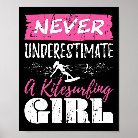 Never Underestimate A Kitesurfing Girl Gift Surfin Poster (Voorkant)