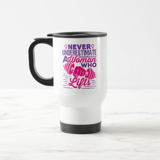 Never Underestimate a Woman Who Lifts Mug Reisbeker (Links)
