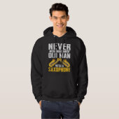 Never Underestimate Old Man Saxophone Player Music Hoodie (Voorkant volledig)