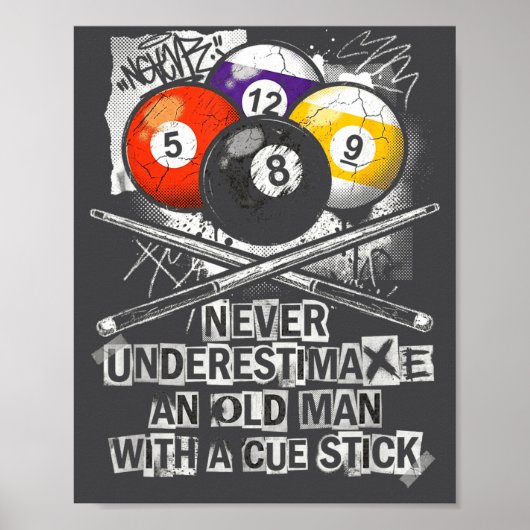 Never Underestimate Old Man With A Cue Stick Billi Poster (Voorkant)