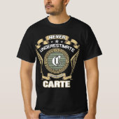 NEVER_UNDERESTIMATE_POWER_OF_A_CARTE T-SHIRT (Voorkant)