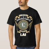 NEVER_UNDERESTIMATE_POWER_OF_A_LAI T-SHIRT (Voorkant)