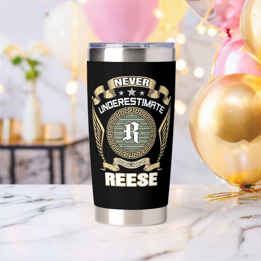 NEVER_UNDERESTIMATE_POWER_OF_A_REESE GEÏSOLEERDE DRINKBEKER (Vrijgezellenfeest (Gedraaid)  )