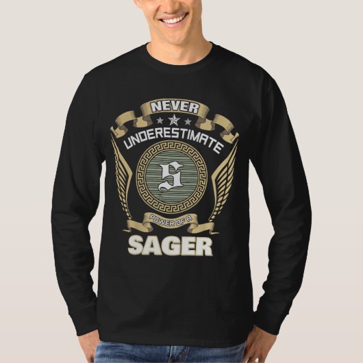 NEVER UNDERESTIMATE POWER OF A SAGER T-SHIRT (Voorkant)