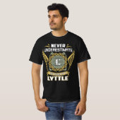 Never Underestimate The Power Of A Lyttle T-shirt (Voorkant volledig)