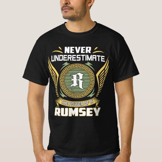 Never Underestimate The Power Of A Rumsey T-shirt (Voorkant)